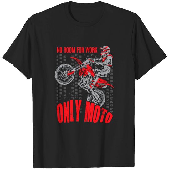 Discover Dirt Bike Only Moto Honda T-shirt