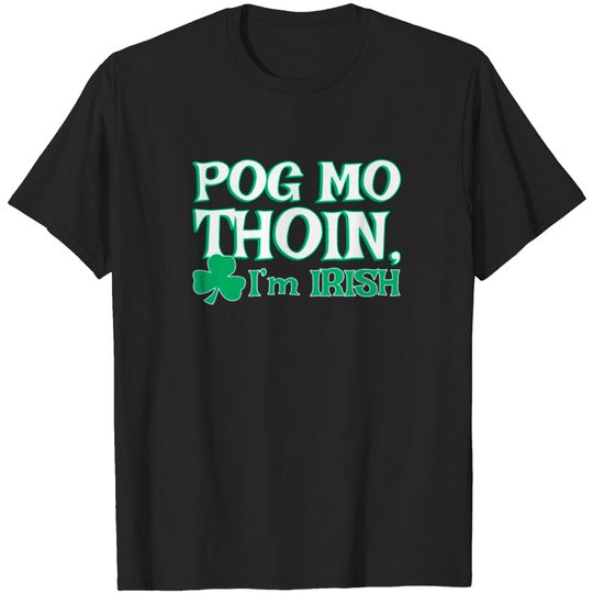 Discover Pog Mo Thoin T-shirt