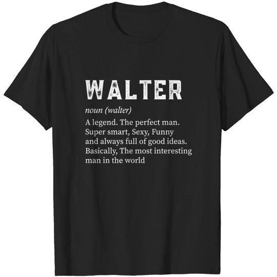 Discover Mens Walter Name T-shirt