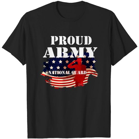 Discover Proud Army National Guard - Proud Army National Guard - T-Shirt