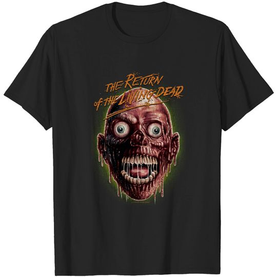 Discover Return Of The Living Dead - Return Of The Living Dead - T-Shirt