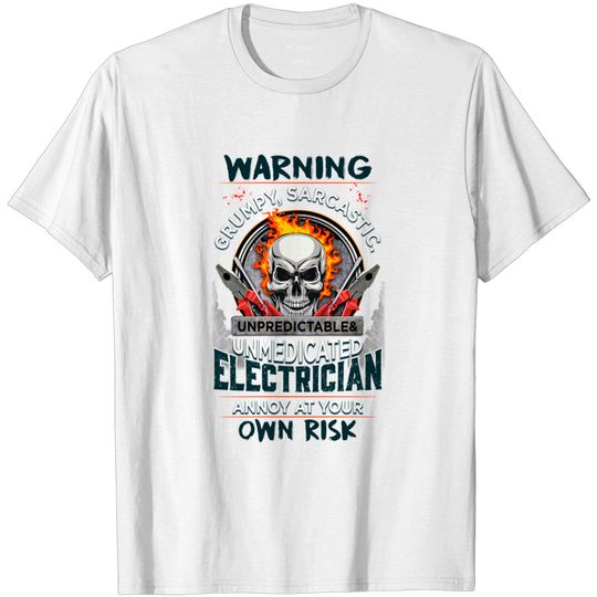 Discover Grumpy electrician - Electrician - T-Shirt