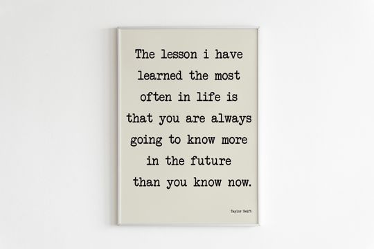 Discover The Lesson I've Learned Taylor Poster