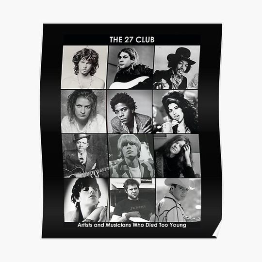Discover The 27 club Artists and Musicians Who Died Too Young Premium Matte Vertical Poster