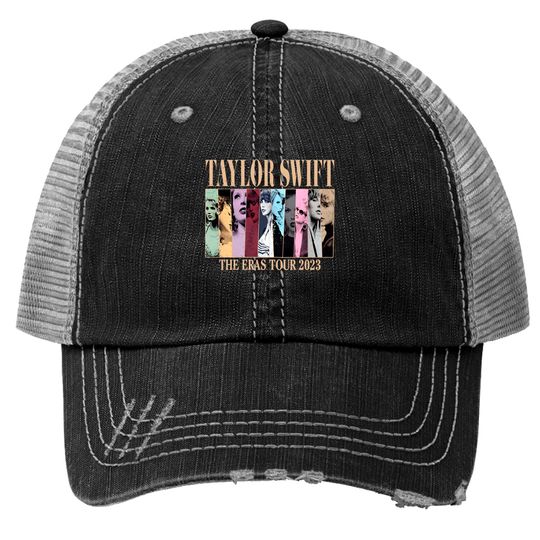 Discover The Eras Tour 2023 Trucker Hats , Taylor Taylor version Merch Trucker Hats