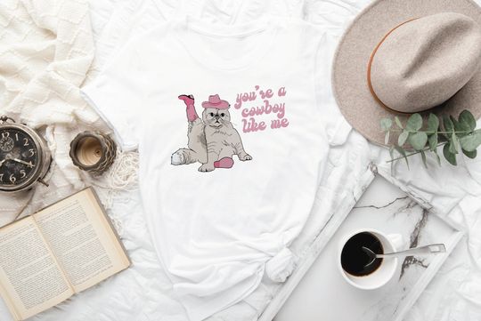 Discover Taylor Shirt, You're Cowboy Like Me Shirt, Taylor Merch