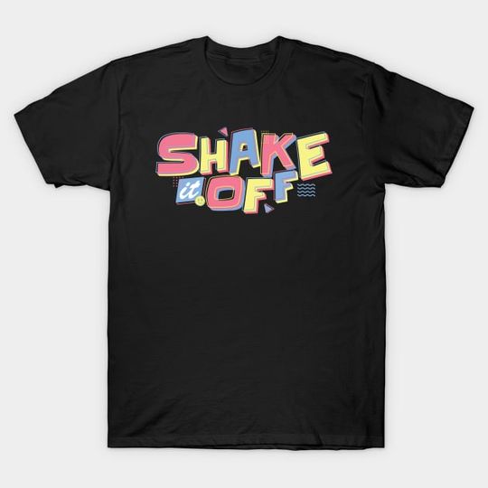 Discover Shake it Off Taylor T-Shirt