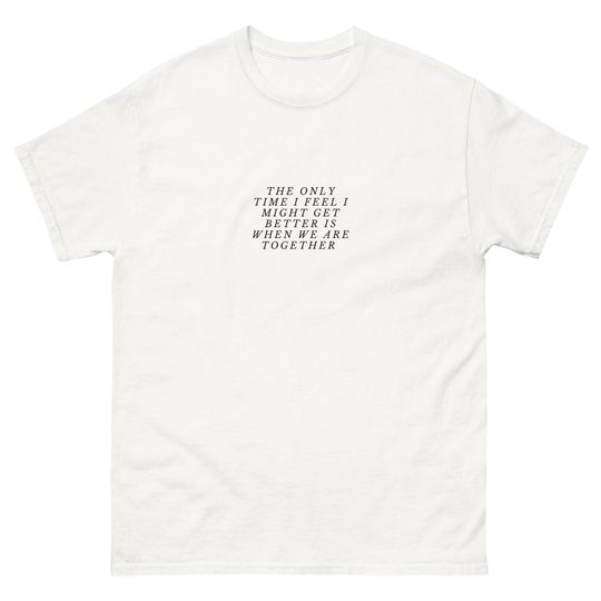 Discover When We Are Together The 1975 Taylor T-Shirt