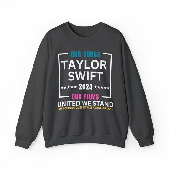 Discover Taylor 2024, Taylor for President | taylor version Concert Merch Funny Sweatshirt