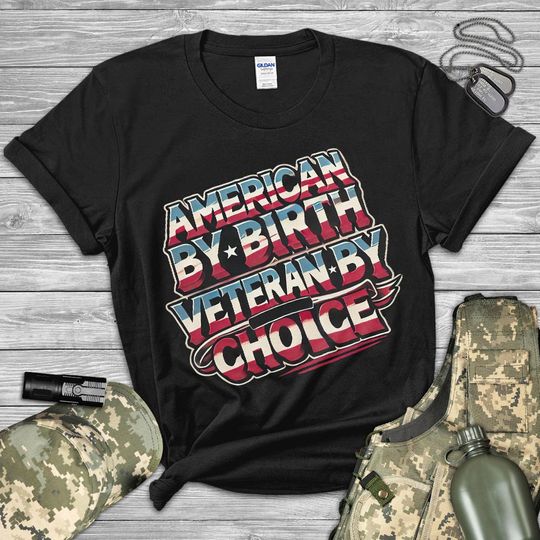 Discover American by Birth Veteran by Choice T-Shirt