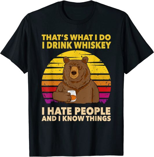 Discover That's What I Do I Drink Whiskey I Hate People Bear Vintage T-Shirt
