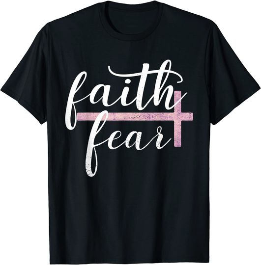 Discover Faith Over Fear Inspirational Christian Gift Bible Quote T-Shirt