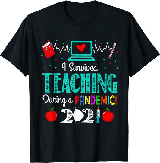 Discover I Survived Teaching During A Pandemic 2021 Funny Gift Lovers T-Shirt
