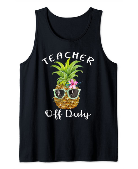 Discover Womens Teacher Off Duty End Of School Gift Tank Top