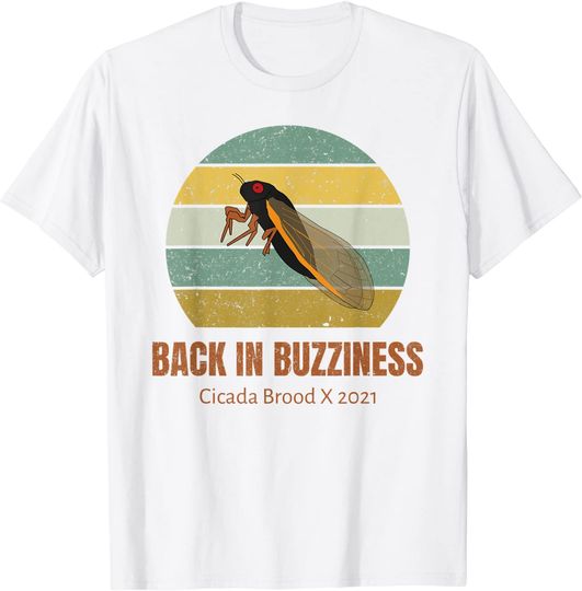 Discover Cicada Men's T Shirt Back In Buzziness Brood X 2021