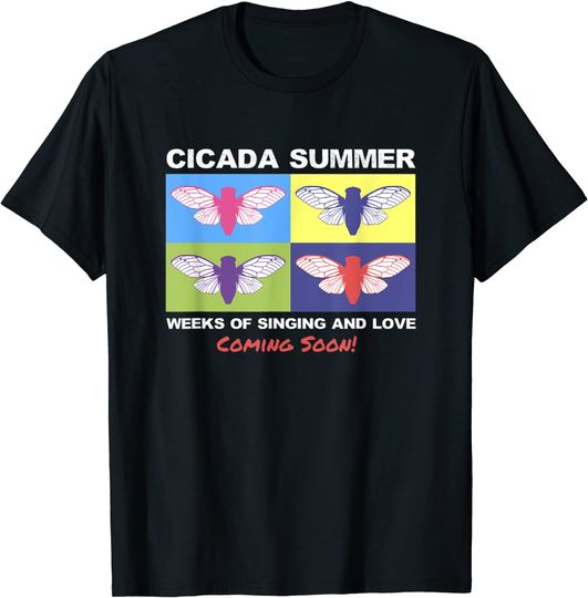 Discover Men's T Shirt Cicada Summer Weeks Of Singing And Love