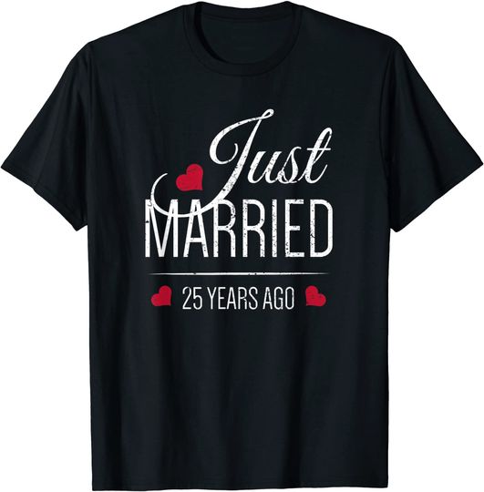 Discover 25th Wedding Anniversary T-Shirt - Just Married 25 Years Ago