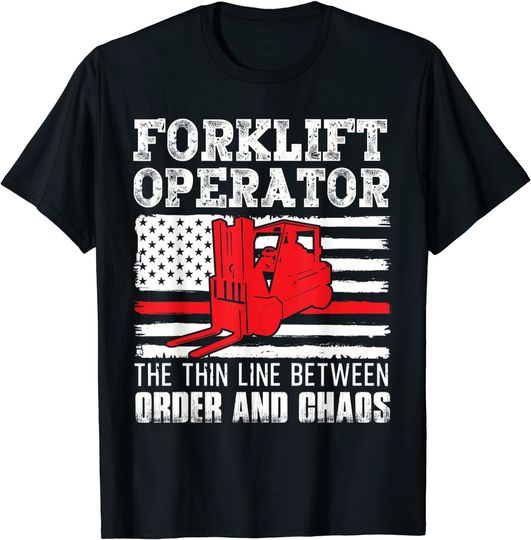 Discover Forklift Operator The Thin Line American Flag T-Shirt