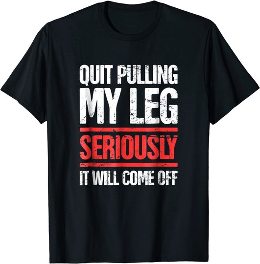 Discover Distressed Funny Present For Leg Amputee T-Shirt