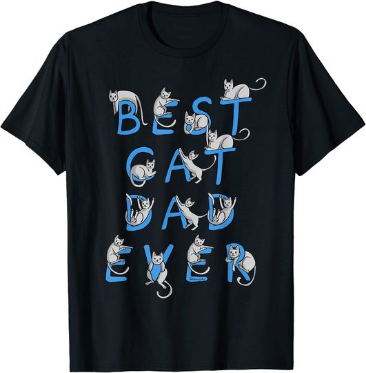 Discover Best Cat Dad Ever Cats Kitten Funny Cute Lover Gift Graphic T-Shirt