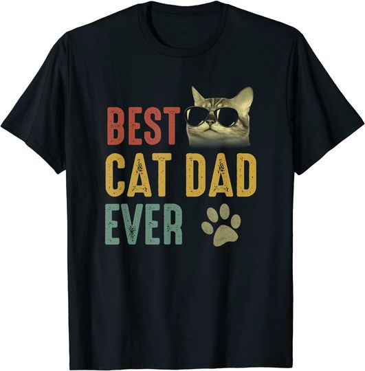 Discover Best Cat Dad Ever T-Shirt Cat Daddy Gift T-Shirt