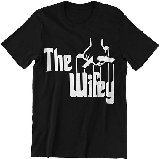 Discover The Godfather The Wifey Unisex Tshirt