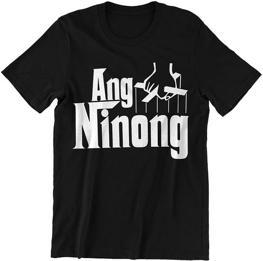 Discover The Godfather ANG Ninong Lettrage Blanc Unisex Tshirt