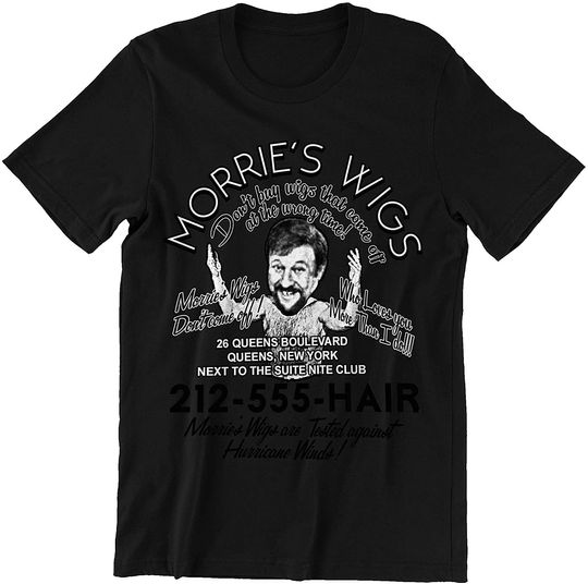 Discover Goodfellas Morrie's Wig Shop  Unisex Tshirt