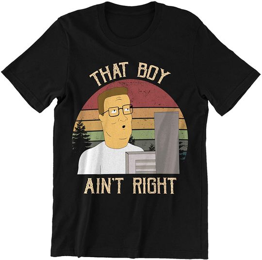 Discover King of The Hill Bobby Hill That Boy Ain’t Right Circle Unisex Tshirt