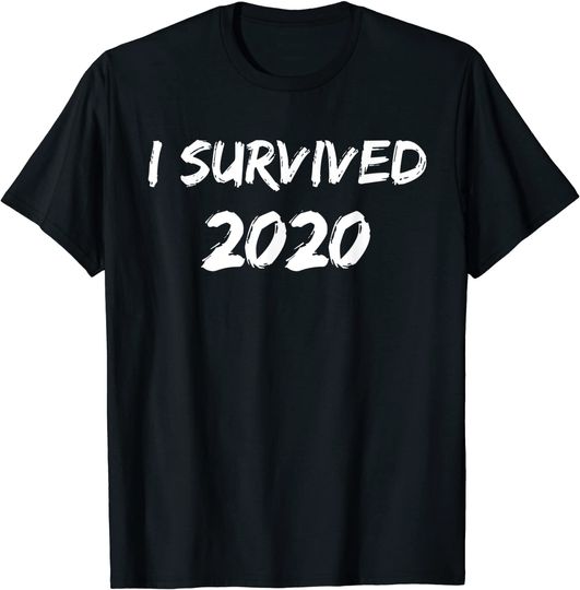 Discover I Survived 2020 Sarcastic Funny Quote T-Shirt