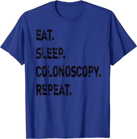 Discover Eat Sleep Colonoscopy Repeat Gastroenterologist GI Doctor T-Shirt