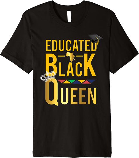 Discover Educated Black Queen Crown Premium T-Shirt
