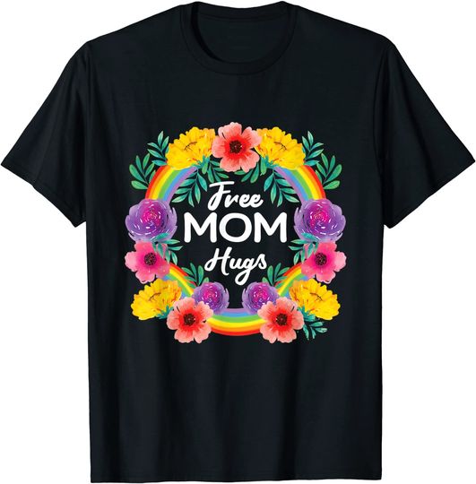 Discover Free Mom Hugs Pride T-Shirt