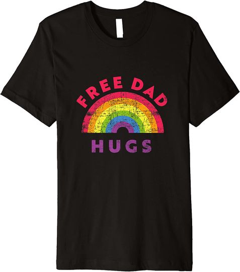 Discover Free Dad Hugs Tshirt, Free Dad Hugs Rainbow Gay Pride Tshirt Premium T-Shirt