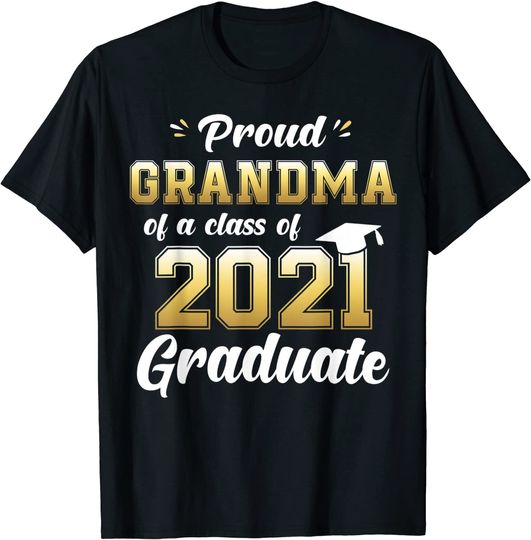 Discover Proud Grandma of a Class of 2021 Graduate Shirt Senior 20 T-Shirt