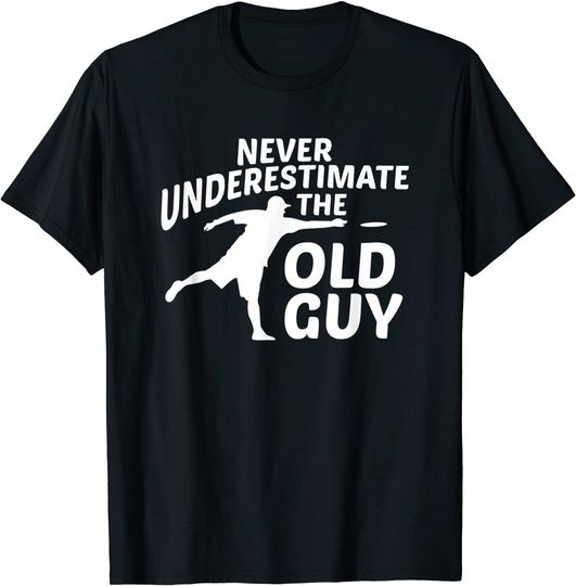 Discover Never Underestimate The Old Guy Funny Disc Golf Designs T-Shirt