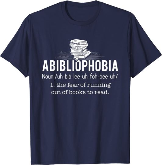 Discover Abibliophobia - Funny Reading Bookworm Reader Gift T-Shirt