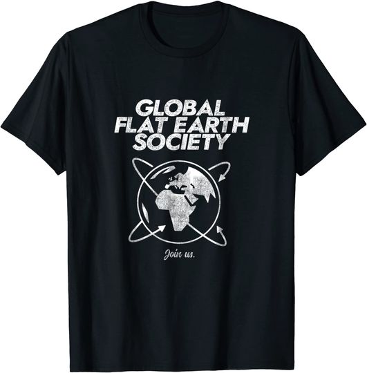 Discover Funny Global Flat Earth Society Shirt - Parody Tee