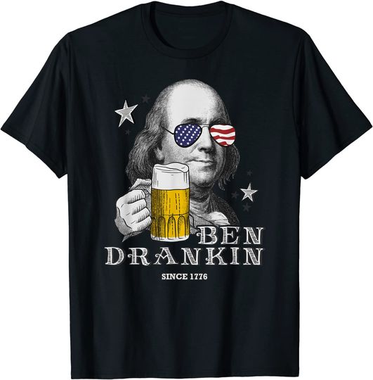Discover Ben Drankin Funny 4th of July Franklin Patriotic Beer T-Shirt