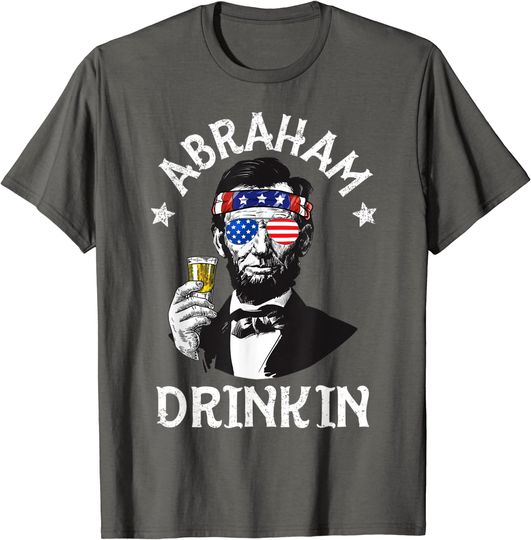 Discover Abraham Drinkin 4th of July Shirt Abe Lincoln Men Women Gift