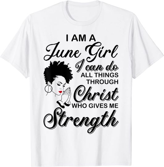 Discover June Girl Shirt - Born in May I'm A June Birthday Black Girl T-Shirt
