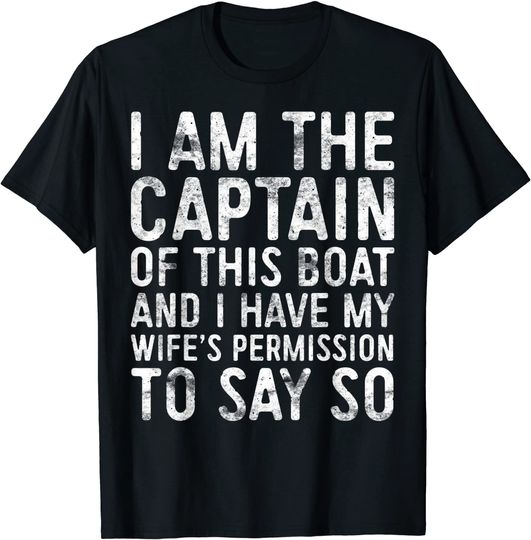 Discover Mens I Am The Captain Of This Boat T-Shirt Skipper Gift Shirt T-Shirt