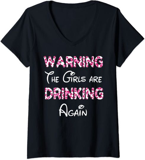 Discover Womens Warning The Girls are Drinking Again pink Leopard Print V-Neck T-Shirt