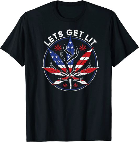 Discover Let's Get Lit Weed Smoker Stoner Fourth of July Marijuana T-Shirt