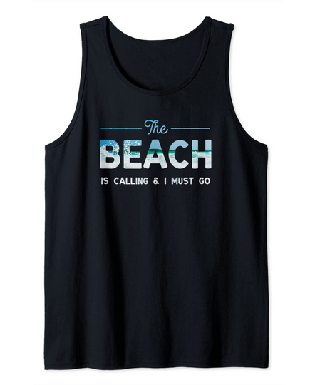 Discover The Beach Is Calling and I Must Go Salt Water, Ocean Life Tank Top