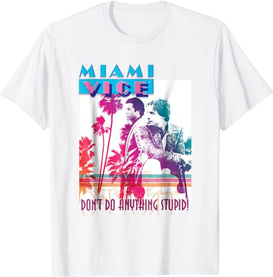 Discover Miami Men's T Shirt Don't Do Anything Stupid