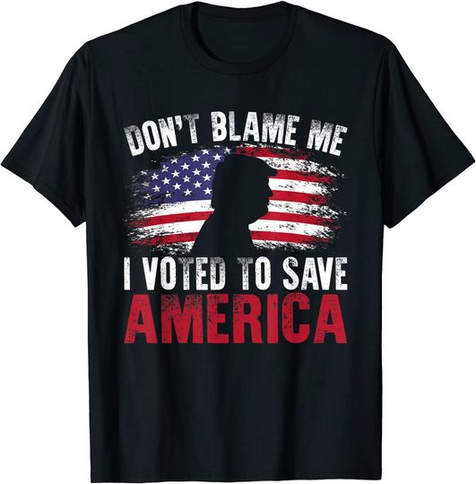 Discover Don't Blame Me I Voted To Save America Trump American Flag T-Shirt