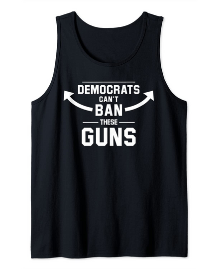 Discover Republican 2nd Amendment Gift - Funny Can't Ban These Guns Tank Top