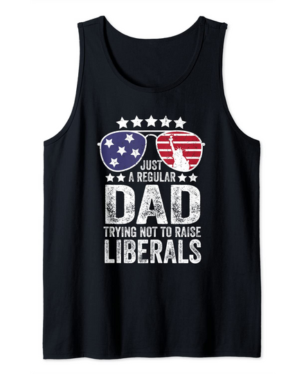 Discover Mens Just A Regular Dad Trying Not To Raise Liberals Republican Tank Top