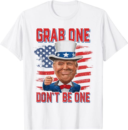 Discover Trump American 4th Of July Shirt Grab One Don't Be One Uncle T-Shirt